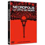 NECROPOLIS LA CITTA' DEI MORTI DVD
