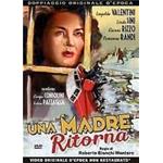 UNA MADRE RITORNA DVD