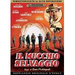 MUCCHIO SELVAGGIO IL DVD