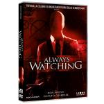 ALWAYS WATCHING - DVD 