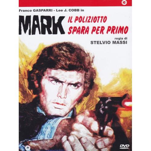 MARK IL POLIZIOTTO SPARA PER PRIMO DVD