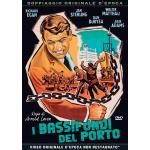 BASSIFONDI DEL PORTO I DVD