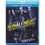 RUN ALL NIGHT UNA NOTTE PER SOPRAVVIVERE BLU-RAY